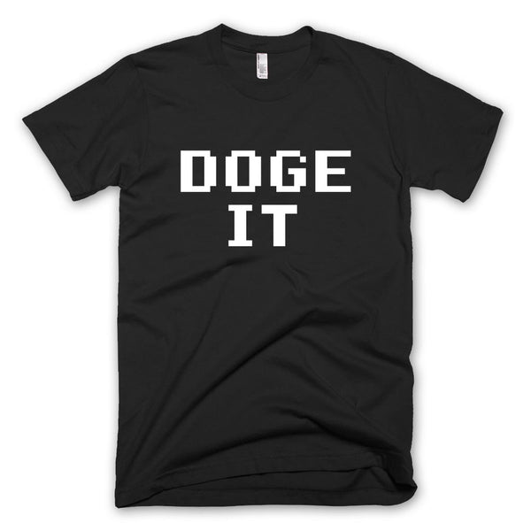 DOGE IT T-shirt